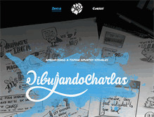 Tablet Screenshot of dibujandocharlas.com